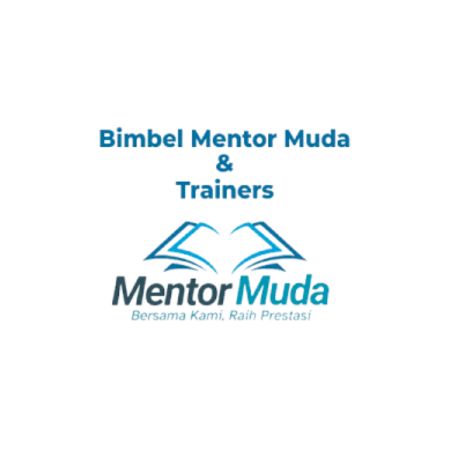 Lowongan Kerja Mentor Bimbel di Bimbel Mentor Muda