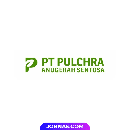 Lowongan Kerja Admin Online - Staff Quality Control di PT Pulchra Anugerah Sentosa