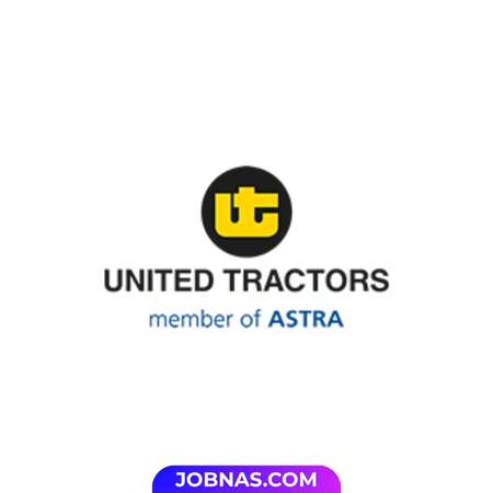 Lowongan Kerja United Tractors Trainee Program 2026 – Batch 1 di PT United Tractors (Astra Group)