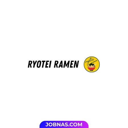 Lowongan Kerja Server - Kitchen - Steward - Kasir - Barista di Ryotei Ramen