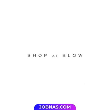 Lowongan Kerja Store Manager di Shop at Blow