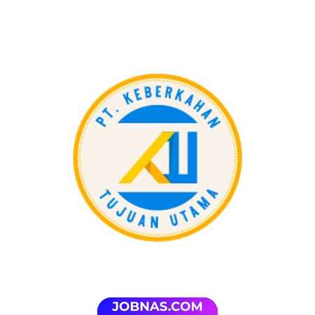 Lowongan Kerja Marketing Strategic - Staff Finance di PT. Keberkahan Tujuan Utama